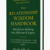 The Relationship Wisdom Handbook| 300 Keys for Building Love, Marriage and Legacy | Walé Oladipo